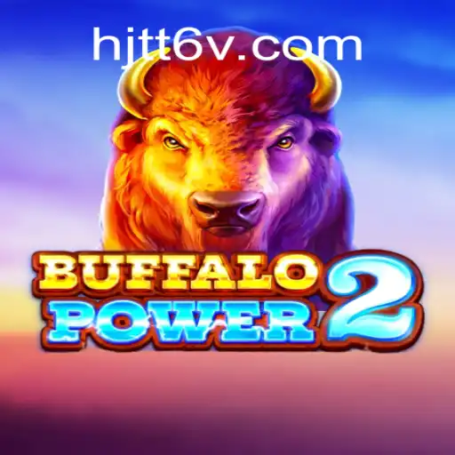 BuffaloPower2: Explore o Novo Mundo do Entretenimento com HJTT6