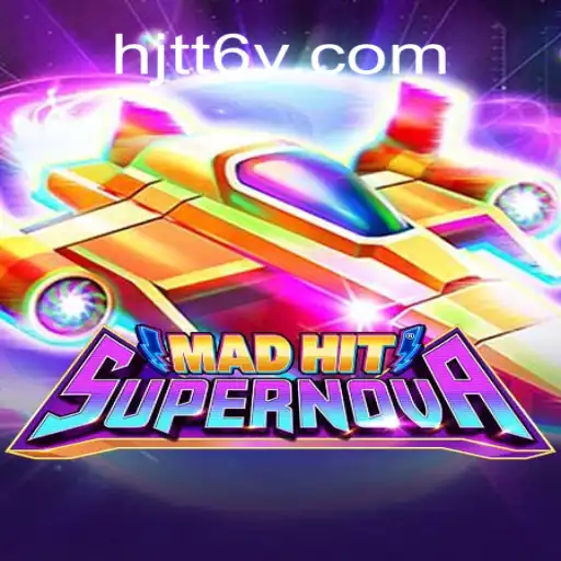 Descubra MadHitSupernova: A Revolução dos Jogos Modernos com HJTT6